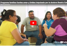 Programa familias fuertes amor y límites impulsado por la doctora Beatriz Estrada